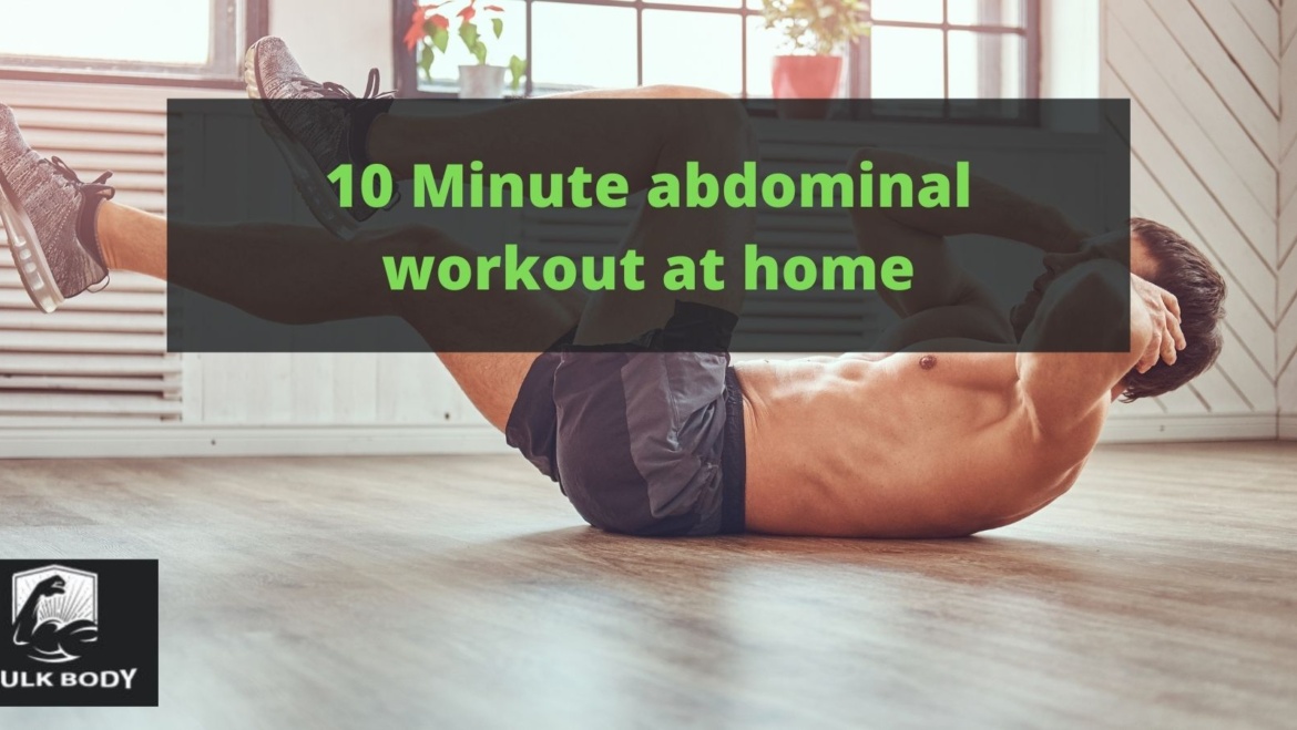 10 Minute abdominal workout at home