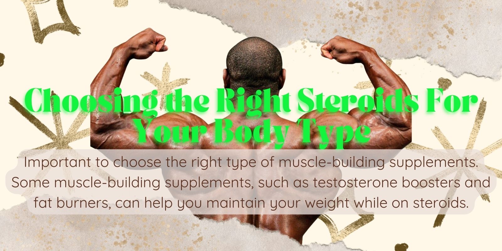 Choosing the Right Steroids For Your Body Type