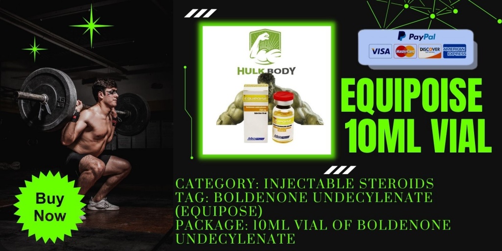 Buy Equipoise 10ml vial in hulksroids