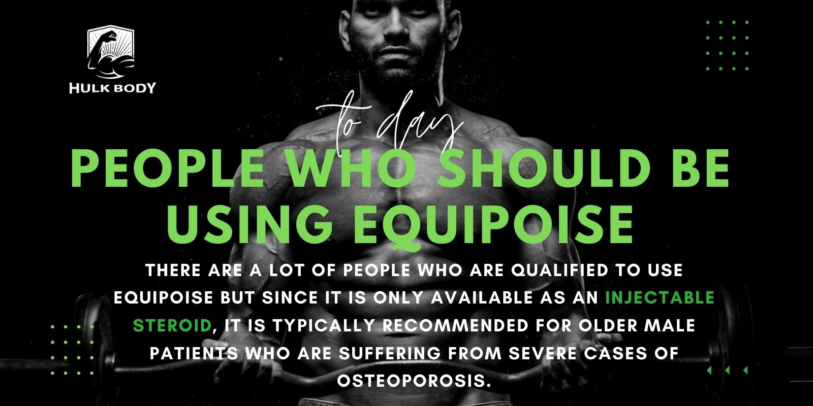 People who should be using Equipoise